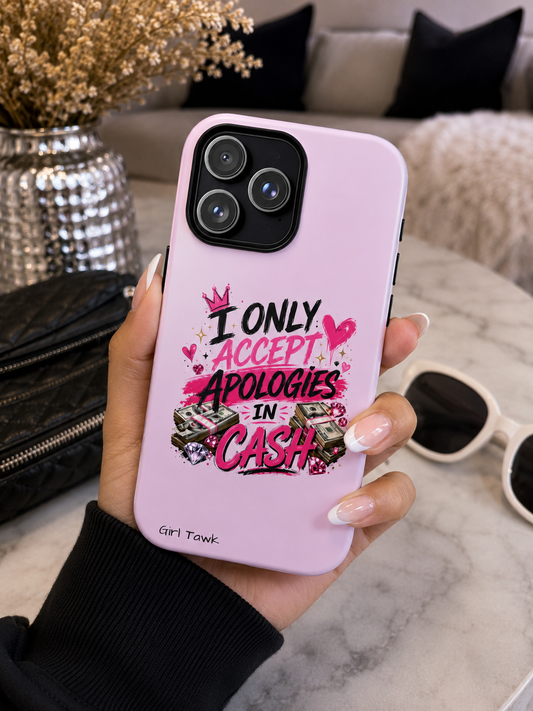 “Apologies” Phone Case