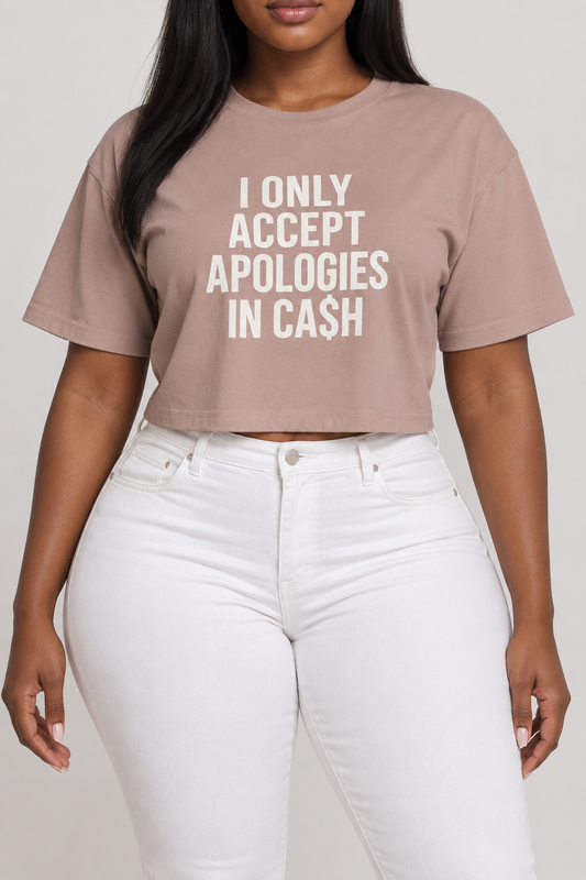 “Apologies” Crop Tee